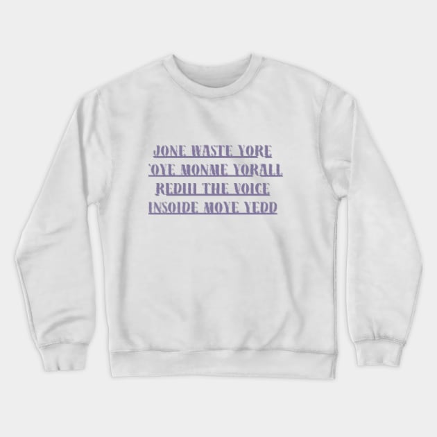 JONE WASTE Crewneck Sweatshirt by NOUNEZ 